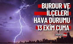 10 Ekim Burdur hava durumu raporu... Bugün hava nasıl olacak?