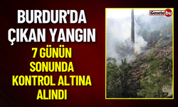 Burdur'da Çıkan Yangın 7 Gün Sonra Kontrol Altına Alındı