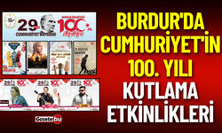 Burdur'da Cumhuriyet'in 100. Yılı Coşkusu!