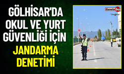 Gölhisar'da Okul ve Yurt Güvenliği İçin Jandarma Denetimi