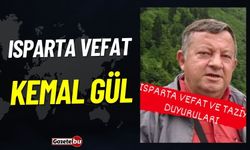 Isparta Vefat Haberleri: Kemal Gül