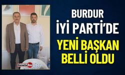 Burdur İyi Parti'de Yeni Başkan Belli Oldu