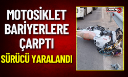 Motosiklet Bariyerlere Çarptı: Sürücü Yaralandı