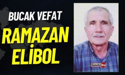 Bucak Vefat: Ramazan Elibol Vefat Etmiştir