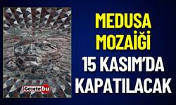 Kibyra ‘nın Gözbebeği “Medusa Mozaiği” Kış İçin Kapatılacak