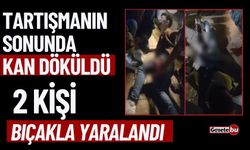 Tartışmanın Sonunda Kan Döküldü 2 Kişi Bıçakla Yaralandı