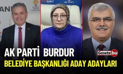 AK Parti Burdur Belediye Başkanlığı Aday Adayları Belli Oldu