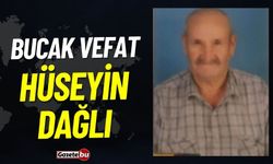 Bucak Vefat: Hüseyin Dağlı Vefat Etti