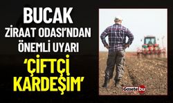 Bucak Ziraat Odası Başkanlığından Sahte Gübre Uyarısı