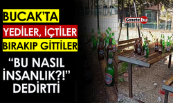 Bucak'ta Yediler, İçtiler, Bırakıp Gittiler! Bu Nasıl İnsanlık?