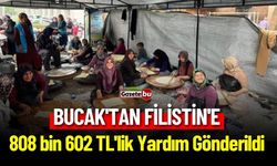 Bucak'tan Filistin'e 808 bin 602 TL'lik Yardım Gönderildi