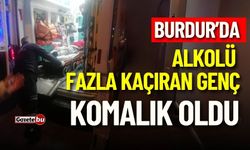 Burdur'da Alkolü Fazla Kaçıran Genç Hastanelik Oldu