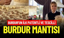 Burdur’un İlk Patentli ve Tescilli : Burdur Mantısı