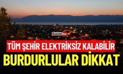 Burdur'da Bakım Çalışmaları Sebebiyle Elektrik Kesintisi Olacak