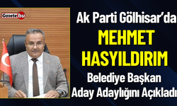 Ak Parti Gölhisar Belediye Başkan Aday Adaylığı İçin İlk Başvuru