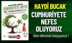 Haydi Bucak ! Cumhuriyete Nefes Olmaya !