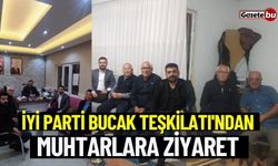 İYİ Parti Bucak Teşkilatı'ndan Muhtarlara Ziyaret