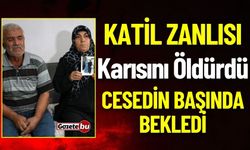 Katil Zanlısı Karısını Öldürüp Cesedin Başında Bekledi