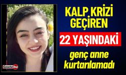 22 Yaşındaki Genç Anne Kalp Krizine Yenik Düştü!