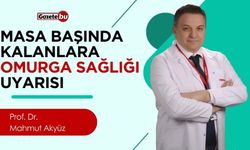 Masa Başında Kalanlara Omurga Sağlığı Uyarısı