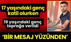 19 Yaşındaki Genç, Mesaj Yüzünden Öldürüldü: Katili 17 Yaşında