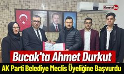 Bucak'ta Ahmet Durkut AK Parti Belediye Meclis Üyeliğine Başvurdu