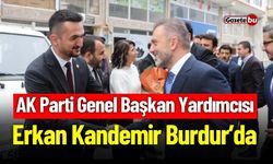 AK Parti Genel Başkan Yardımcısı Erkan Kandemir Burdur'da