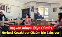 Başkan Adayı Hülya Gümüş: Herkesi Kucaklıyor, Çözüm İçin Çalışıyor