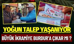 Burdur'da Milli Piyango Bilet Satışlarında Büyük Artış Yaşanıyor