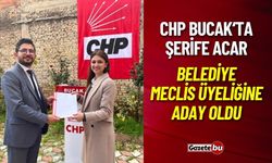 CHP Bucak'ta Şerife Acar Belediye Meclis Üyeliğine Aday Oldu