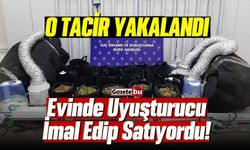 Evinde Uyuşturucu İmal Edip Satan Tacir Yakalandı!