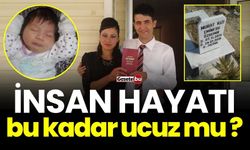 İnsan Hayatı Bu Kadar Ucuz mu ? Bebek Ölümünde Suçlu Bulundu