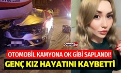 Genç Kız Feci Kazada Hayatını Kaybetti