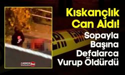 Kıskançlık Can Aldı! Sopayla Döverek Öldürdü