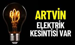 Artvin 1 Şubat Perşembe Elektrik Kesintisi