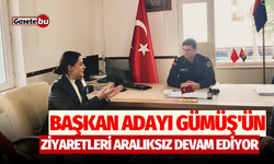 Başkan Adayı Gümüş'ün Ziyaretleri Aralıksız Devam Ediyor