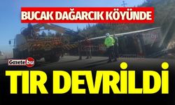 Bucak Dağarcık Köyü'nde tır devrildi!