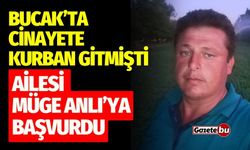 Bucak'ta Cinayete Kurban Gitmişti! Ailesi Müge Anlı'ya Başvurdu