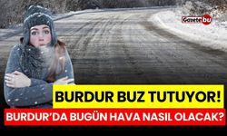 24 Ocak Çarşamba BURDUR HAVA DURUMU nasıl olacak ?