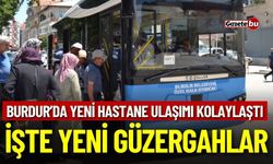 Burdur’da Yeni Hastane Ulaşımı Kolaylaştı: İşte Yeni Güzergahlar