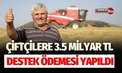 Çiftçilere 3.5 Milyar TL Destek Ödemesi Yapıldı