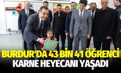 Burdur'da 43 bin 41 öğrenci karne heyecanı yaşadı