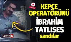 Kepçe Operatörünü İbrahim Tatlıses Sandılar! İşte O Video !