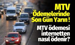 Sürücüler Dikkat! MTV Ödemeleri Yarın Son Gün!