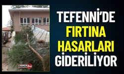 Tefenni’de Fırtına Hasarları Gideriliyor