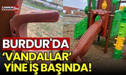 Burdur'da ‘Vandallar’ Yine İş Başında