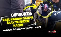 Burdur'da Yaşlı Kadına Çarptı Olay Yerinde Kaçtı!