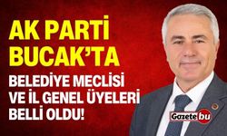 AK Parti Bucak'ta Belediye Meclisi Ve İl Genel Üyeleri Belli Oldu!