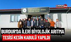 Burdur'da İleri Biyolojik Arıtma Tesisi Kesin Kabulü Yapıldı