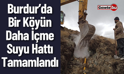 Burdur'da Bir Köyün Daha İçme Suyu Hattı Tamamlandı
